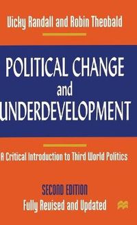 Political change and underdevelopment : a critical introduction to Third World politics; Vicky Randall; 1998