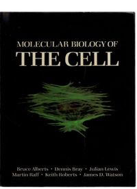 Molecular Biology of the Cell; Bruce Alberts; 1983