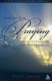 Psalms for Praying; Nan C. Merrill; 2007