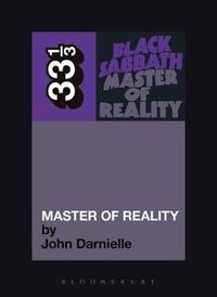 Black Sabbath's Master of Reality; John Darnielle; 2008