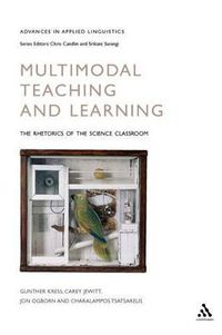 Multimodal Teaching and Learning; Gunther Kress, Carey Jewitt, Jon Ogborn, Tsatsarelis Charalampos; 2001