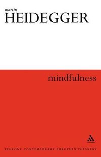 Mindfulness; Martin Heidegger, ; 2006