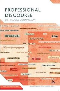 Professional Discourse; Britt-Louise Gunnarsson; 2009