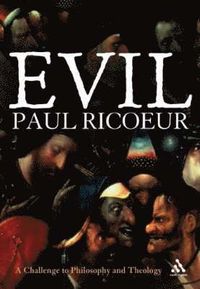 Evil; Paul Ricoeur; 2007