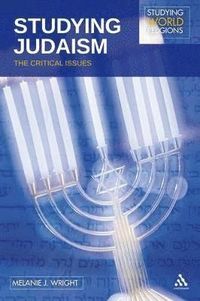 Studying Judaism; Melanie J. Wright; 2012