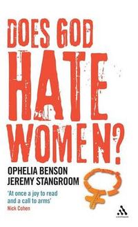 Does God Hate Women?; Ophelia Benson, Jeremy Stangroom; 2009
