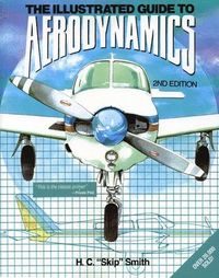 Illustrated Guide to Aerodynamics 2/E; Hubert Smith; 2000