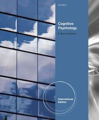 Cognitive Psychology; Gregory Robinson-Riegler, E Bruce Goldstein, Solso, Otto H. MacLin, Frank E. Pollick, Johanna Van Hooff; 2010