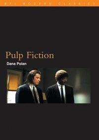 Pulp Fiction; Dana Polan; 2000