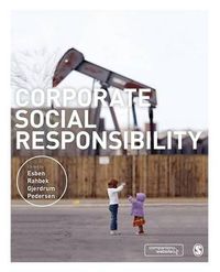 Corporate Social Responsibility; Esben Rahbek Gjerdrum Pedersen; 2015