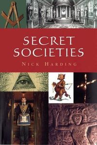 Secret societies; Nick Harding; 2016