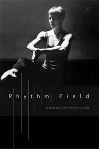 Rhythm Field; Molissa Fenley; 2015