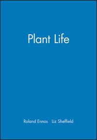 Plant life; Dr Liz (manchester University Uk) Sheffield; 2000