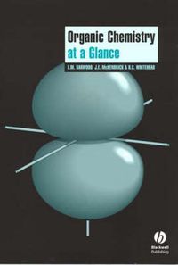 Organic Chemistry at a Glance; L. M. Harwood, John E. McKendrick, Roger Whitehead; 2004