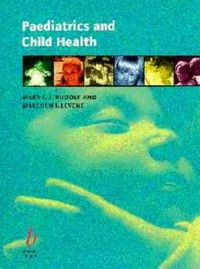 Paediatrics and Child Health; Mary Rudolf; 1999