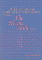 Nicene Faith (2 Vols Set); Behr; 2005