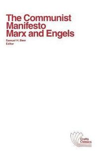 The Communist Manifesto; Karl Marx, Friedrich Engels; 2012