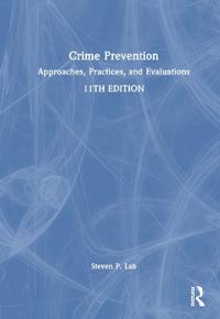 Crime Prevention; Steven P. Lab; 2023