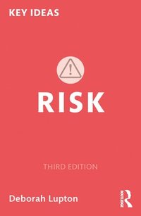 Risk; Deborah Lupton; 2023