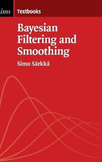 Bayesian Filtering and Smoothing; Simo Srkk; 2013