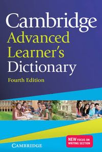 Cambridge Advanced Learner's Dictionary; Cambridge University Press (EDT); 2013