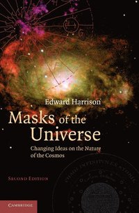 Masks of the Universe; Edward Harrison; 2011