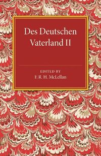 Des Deutschen Vaterland: Volume 2; Georg Kamitsch; 2015