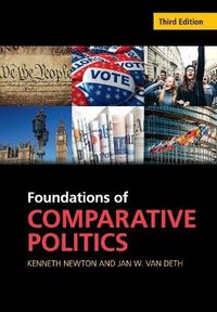 Foundations of Comparative Politics; Kenneth Newton; 2016