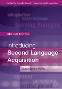 Introducing Second Language Acquisition; Saville-Troike Muriel; 2012