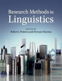 Research Methods in Linguistics; Robert J Podesva; 2013