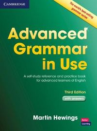 Advanced Grammar in Use with Answers; Martin Hewings; 2013