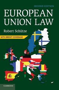 European Union Law; Robert Schtze; 2018