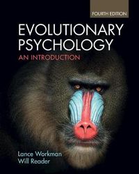 Evolutionary Psychology - An Introduction; Will (Sheffield Hallam University) Reader; 2021