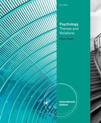 Psychology Themes & Variations; Wayne Weiten; 2012