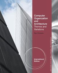 Computer Organization & Architecture, International Edition; Alan Clements; 2013