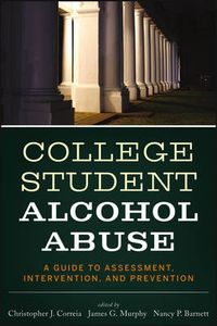College Student Alcohol Abuse; Lars Christensen, Nancy Fraser, James Marcia, Paul Murphy, Michael Barnett, Mauro Monteiro Correia; 2012