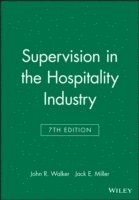 Supervision in the Hospitality Industry: Leading Human Resources, Study Gui; John R. Walker; 2012