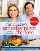 Mr. Sunday's Saturday Night Chicken; Lorraine M. Wright, Helen Wallace; 2012