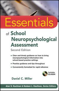 Essentials of School Neuropsychological Assessment; Daniel C. Miller; 2013
