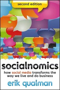 Socialnomics; Karl-Erik Rosengren, Erik Qualman; 2012