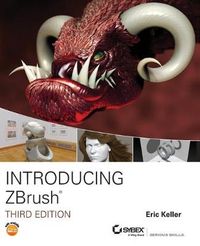 Introducing ZBrush; Eric Keller; 2012