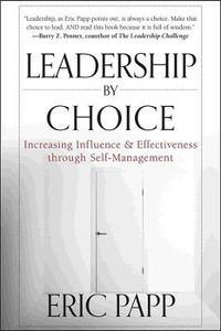 Leadership by Choice; Elsy Ericson, Ilan Pappe; 2012