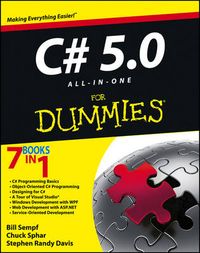 C# 5.0 All-in-One For Dummies; Bill Sempf, Chuck Sphar, Stephen R. Davis; 2013