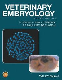 Veterinary Embryology; T. A. McGeady, P. J. Quinn, E. S. Fitzpatrick, M. Ryan; 2017