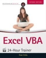 Excel VBA 24-Hour Trainer; Tom Urtis; 2015