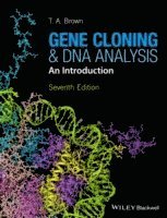 Gene Cloning and DNA Analysis; Terry Brown; 2016