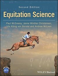 Equitation Science
                E-bok; Paul McGreevy, Janne Winther Christensen, Uta K Nig Von Borstel, Andrew McLean; 2018