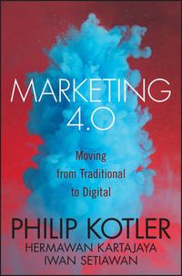 Marketing 4.0
                E-bok; Philip Kotler, Hermawan Kartajaya, Iwan Setiawan; 2016