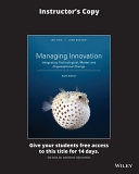 Managing Innovation 6e - Integrating Technological, Market and Organizational Change Evaluation Copy; Joe Tidd, John R. Bessant; 0