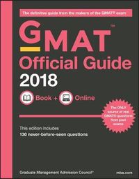 GMAT Official Guide 2018: Book + Online; GMAC (Graduate Management Admission Council); 2017